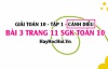 Giải bài 3 trang 11 Toán 10 tập 1 SGK Cánh Diều